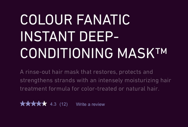 Pureology: Colour Fanatic Instant Deep Conditioning Mask